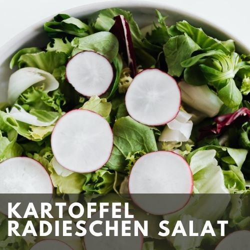 Rezept Kartoffel-Radieschen Salat Beitragsbild